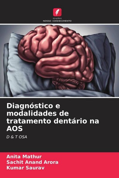 Produktbild: Diagn&oacute;stico e modalidades de tratamento dent&aacute;rio na AOS