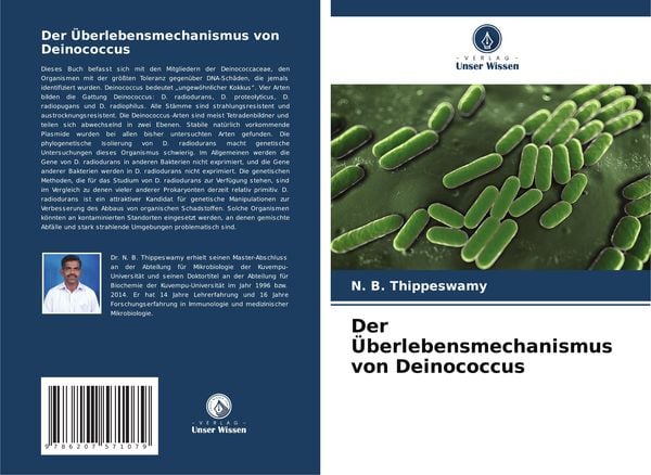 Der Überlebensmechanismus von Deinococcus, Taschenbuch von N. B. Thippeswamy, Verlag Unser Wissen, 9786207571079