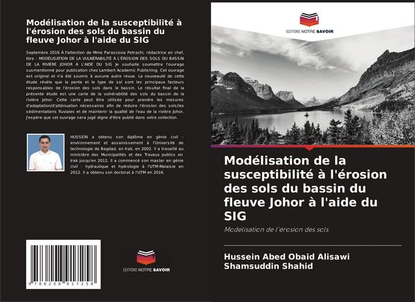 Produktbild: Mod&eacute;lisation de la susceptibilit&eacute; &agrave; l'&eacute;rosion des sols du bassin du fleuve Johor &agrave; l'aide du SIG