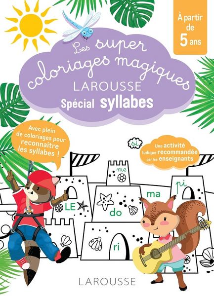Produktbild: Les super coloriages magiques Larousse : sp&eacute;cial syllabes