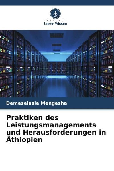 Produktbild: Praktiken des Leistungsmanagements und Herausforderungen in &Auml;thiopien