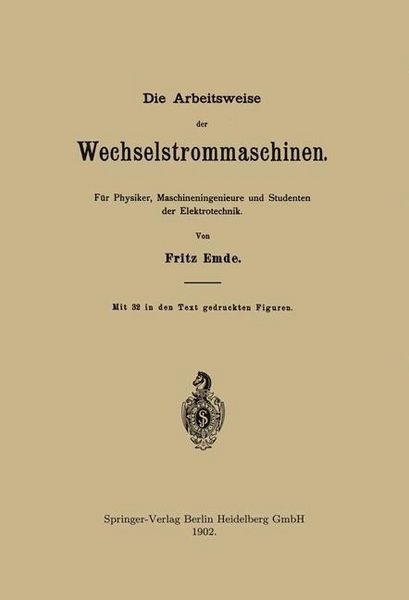 Produktbild: Die Arbeitsweise der Wechselstrommaschinen