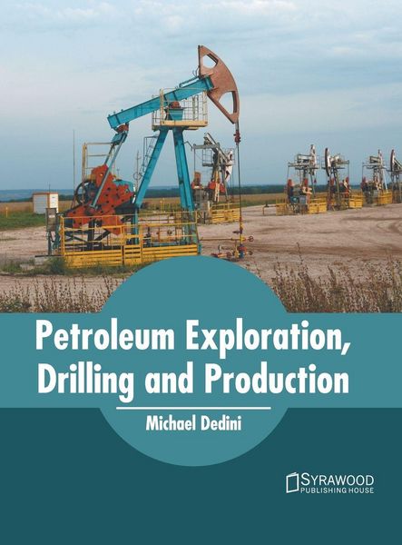 Produktbild: Petroleum Exploration, Drilling and Production