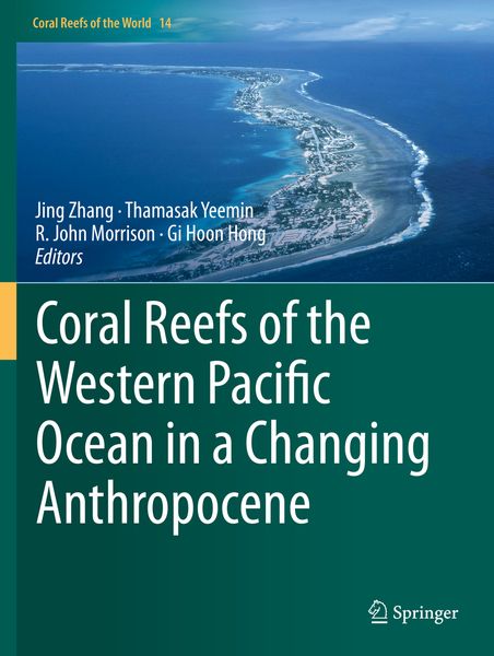 Produktbild: Coral Reefs of the Western Pacific Ocean in a Changing Anthropocene