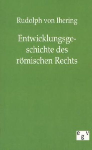 Entwicklungsgeschichte des römischen Rechts