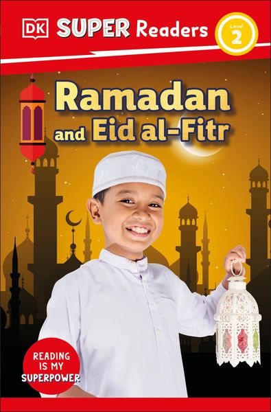 Produktbild: DK Super Readers Level 2 Ramadan and Eid al-Fitr