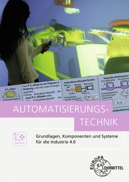 Automatisierungstechnik, Paperback von Dietmar Schmid,Alexander Pflug,Jürgen Baur,Eckehard Kalhöfer,Hans Kaufmann, Europa-Lehrmittel,