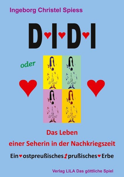DIDI oder Das Leben einer Seherin in der Nachkriegszeit, Taschenbuch von Ingeborg Christel Spiess, BoD - Books on Demand, 9783947192014