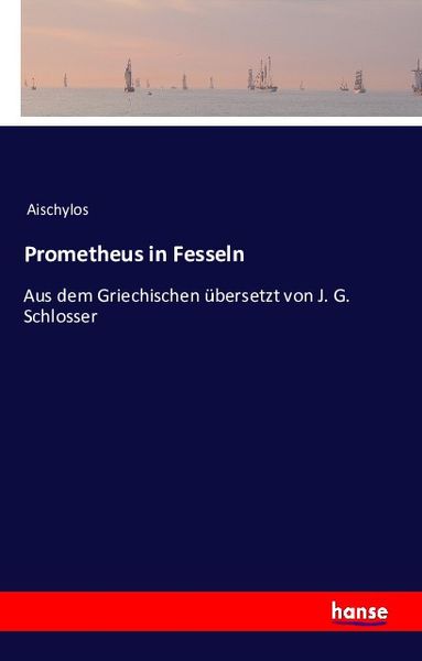 Prometheus in Fesseln
