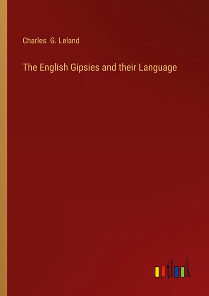Produktbild: The English Gipsies and their Language