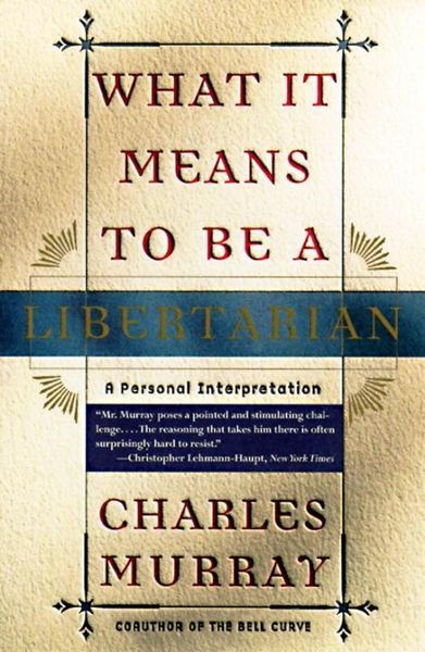 Produktbild: What It Means to Be a Libertarian