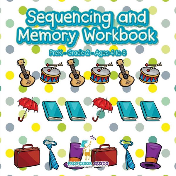 Produktbild: Sequencing and Memory Workbook | PreK-Grade 2 - Ages 4 to 8