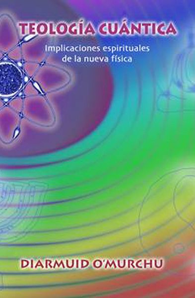 Produktbild: Teolog&iacute;a cu&aacute;ntica