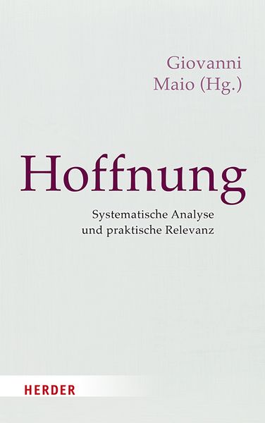 Hoffnung, Gebundene Ausgabe von , Herder, 978-3-451-03644-6