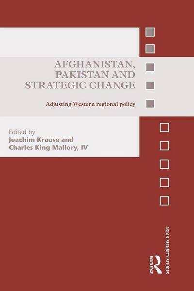 Produktbild: Afghanistan, Pakistan and Strategic Change