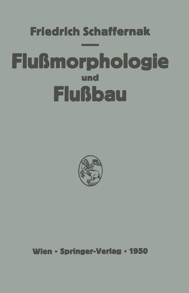 Produktbild: Grundriss der Flussmorphologie und des Flussbaues
