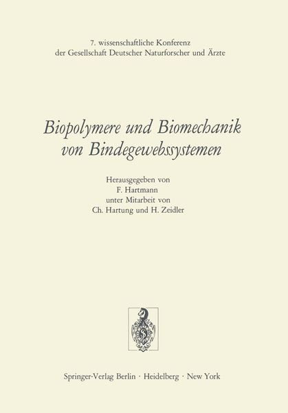 Biopolymere und Biomechanik von Bindegewebssystemen, Taschenbuch von , Springer Berlin, 9783540069270