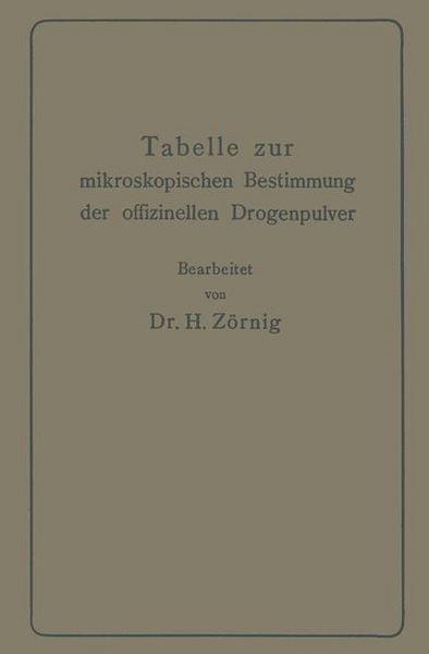 Produktbild: Tabelle zur mikroskopischen Bestimmung der offizinellen Drogenpulver