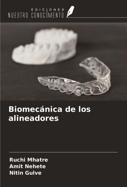 Produktbild: Biomec&aacute;nica de los alineadores