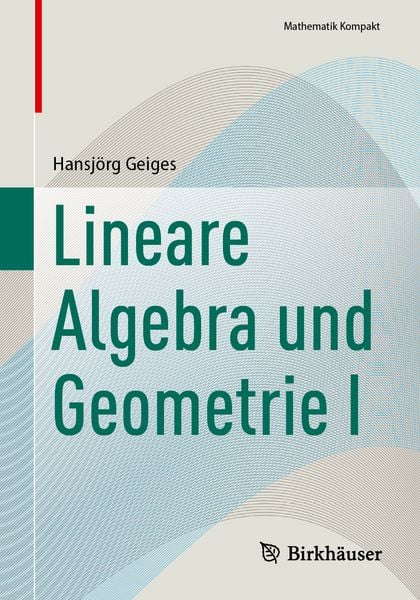 Produktbild: Lineare Algebra und Geometrie I