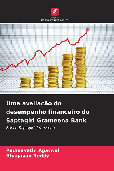 Produktbild: Uma avalia&ccedil;&atilde;o do desempenho financeiro do Saptagiri Grameena Bank