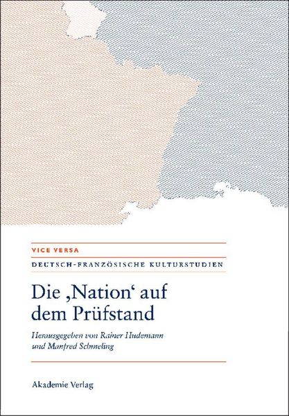 Produktbild: Die "Nation" auf dem Pr&uuml;fstand/La "Nation" en question/Questioning the "Nation"