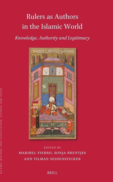 Produktbild: Rulers as Authors in the Islamic World