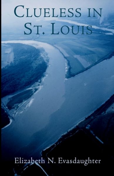 Produktbild: Clueless in St. Louis
