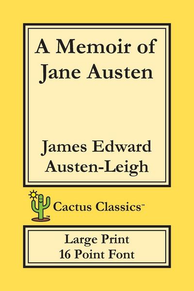 Produktbild: A Memoir of Jane Austen (Cactus Classics Large Print)