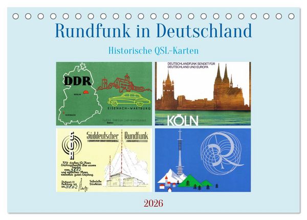 Rundfunk in Deutschland - Historische QSL-Karten (Tischkalender 2026 DIN A5 quer), CALVENDO Monatskalender