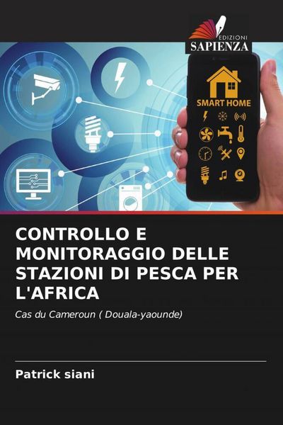 Produktbild: CONTROLLO E MONITORAGGIO DELLE STAZIONI DI PESCA PER L'AFRICA