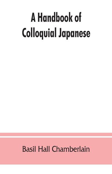 Produktbild: A handbook of colloquial Japanese