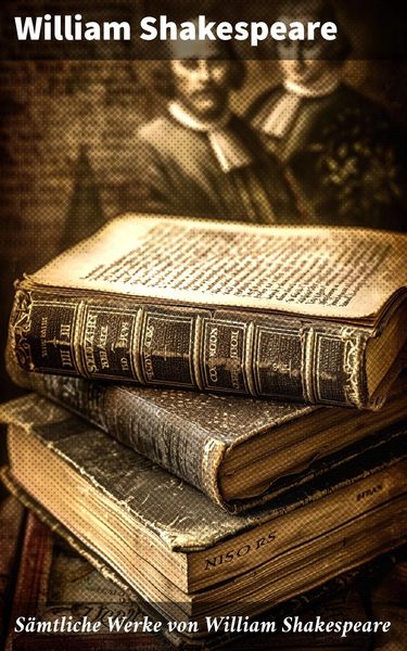 Produktbild: S&auml;mtliche Werke von William Shakespeare
