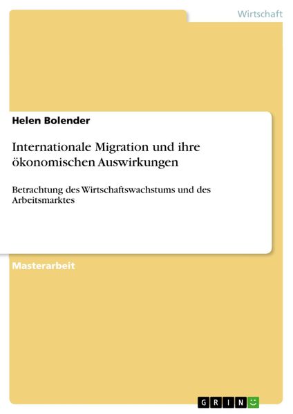 Produktbild: Internationale Migration und ihre &ouml;konomischen Auswirkungen