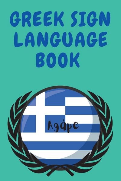 Produktbild: Greek Sign Language Book.Educational Book for Beginners, Contains the Greek Alphabet Sign Language.