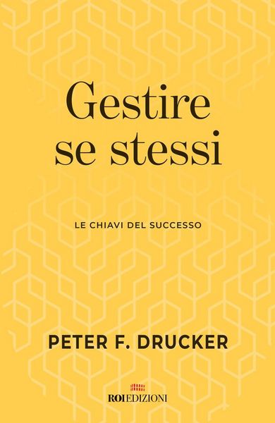 Produktbild: Gestire se stessi. Le chiavi del successo