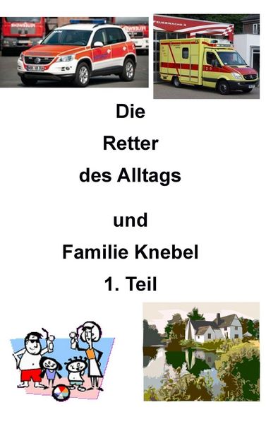 Produktbild: Die Retter des Alltags