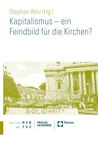 Produktbild: Kapitalismus &ndash; ein Feindbild f&uuml;r die Kirchen?