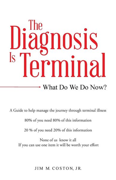 Produktbild: The Diagnosis Is Terminal