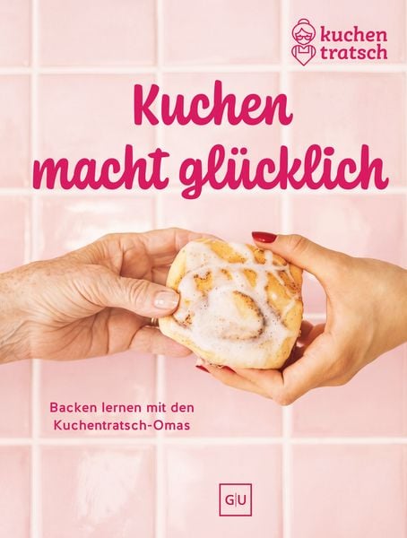 Produktbild: Kuchen macht gl&uuml;cklich