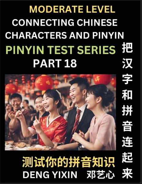 Produktbild: Connecting Chinese Characters & Pinyin (Part 18)