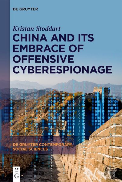 Produktbild: China And Its Embrace of Offensive Cyberespionage