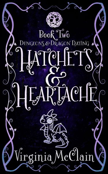 Produktbild: Hatchets & Heartache (Dungeons & Dragon Dating, #2)