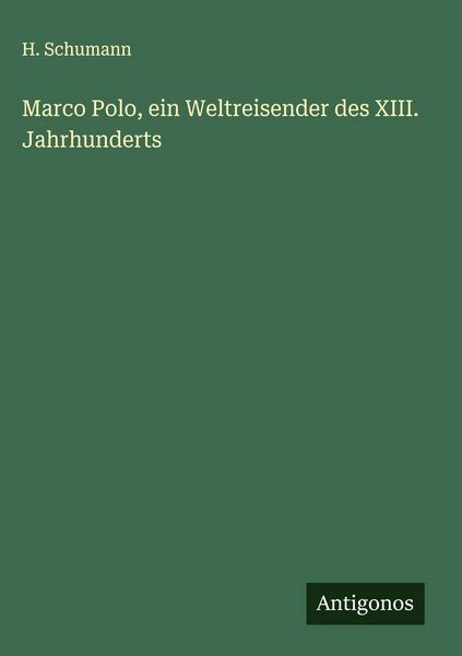Produktbild: Marco Polo, ein Weltreisender des XIII. Jahrhunderts