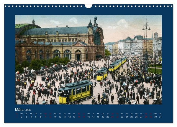 Produktbild: Historisches Frankfurt am Main von 1888 bis 1918 (Wandkalender 2026 DIN A3 quer), CALVENDO Monatskalender