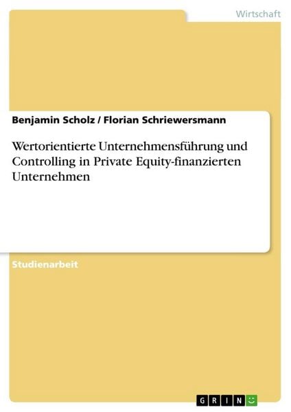 Produktbild: Wertorientierte Unternehmensf&uuml;hrung und Controlling in Private Equity-finanzierten Unternehmen