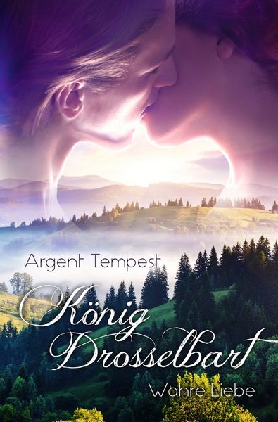 König Drosselbart, Taschenbuch von Argent Tempest, Tolino media, 9783819462627