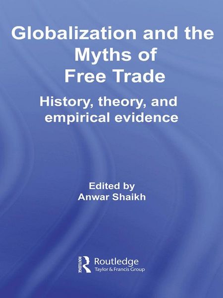 Produktbild: Globalization and the Myths of Free Trade