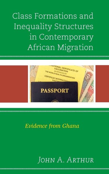 Produktbild: Class Formations and Inequality Structures in Contemporary African Migration