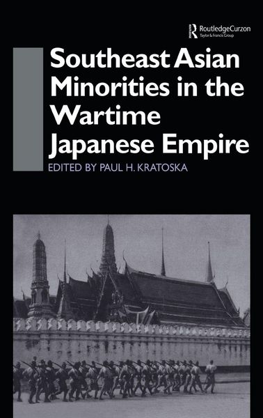 Produktbild: Southeast Asian Minorities in the Wartime Japanese Empire